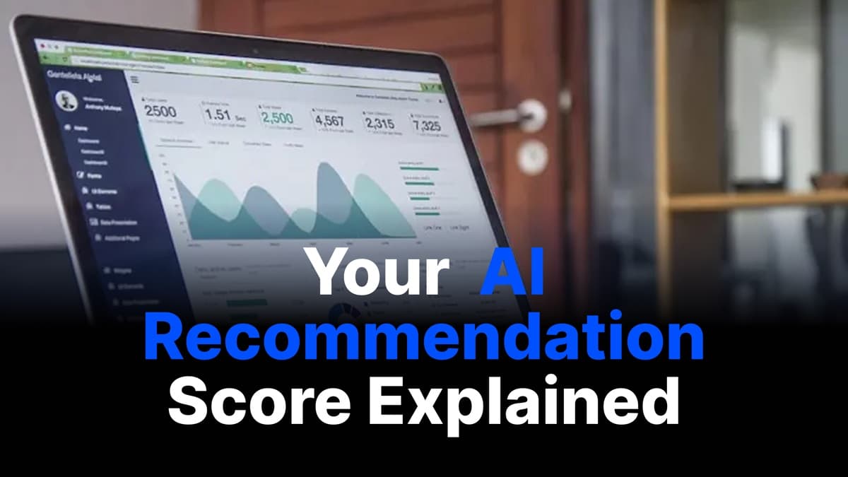 AI Recommendation Score: What It Is and Why It Matters