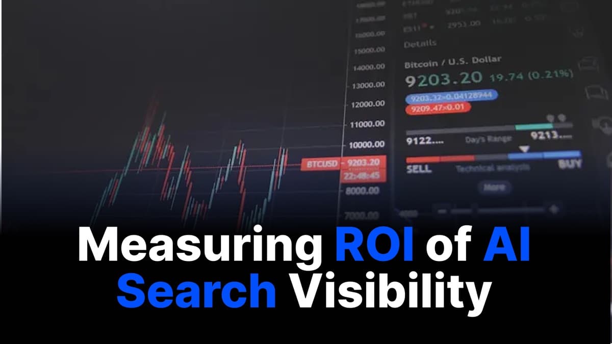 Measuring the ROI of AI Search Visibility: A Framework for Marketing Leaders